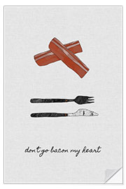 Vinilo para la pared Don't Go Bacon My Heart