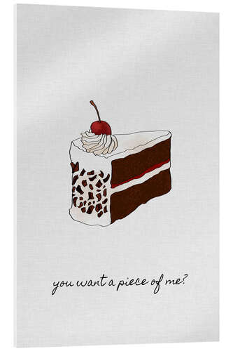 Acrylic print You Want A Piece Of Me
