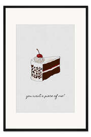 Gerahmter Kunstdruck You want a piece of me?