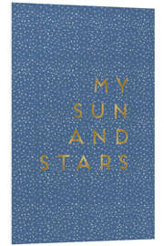 Foam board print My Sun And Stars