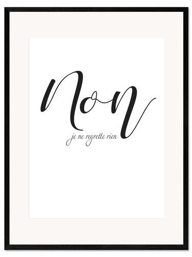 Impression artistique encadrée Non, je ne regrette rien