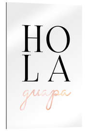 Gallery print hola guapa