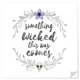 Naklejka na ścianę Something wicked