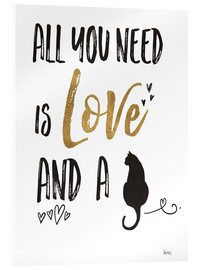 Tableau en verre acrylique  All you need is love and a cat (anglais) - Veronique Charron