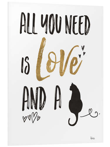 Tableau en PVC All you need is love and a cat (anglais)