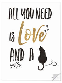 Adesivo murale All you need is love and a cat