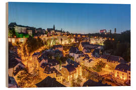 Holzbild Luxemburg bei Nacht