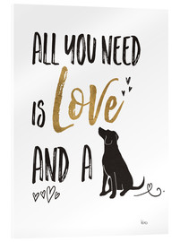 Tableau en verre acrylique  All you need is love and a dog (anglais) - Veronique Charron