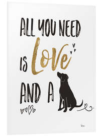 Tableau en PVC All you need is love and a dog (anglais)