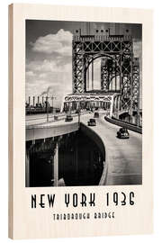 Holzbild Historisches New York - Triborough Bridget, Manhattan