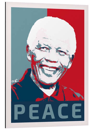 Aluminium print Nelson Mandela, Peace and Hope