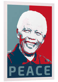 Foam board print Nelson Mandela, Peace and Hope