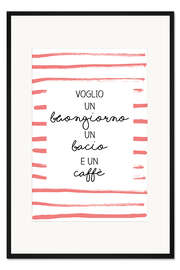 Gerahmter Kunstdruck Guten Morgen, Kuss und Kaffee (Italienisch)