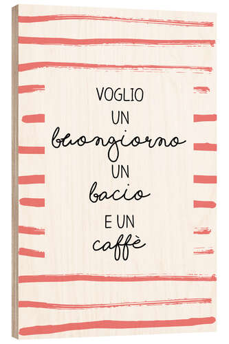 Wood print buongiorno