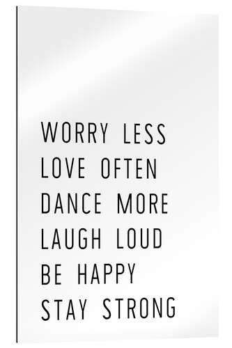 Gallery print Worry less and stay strong