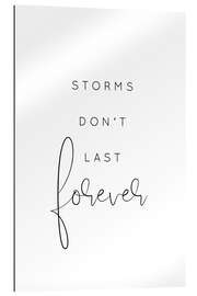 Gallery print Storms don&#039;t last forever