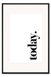 Gerahmter Kunstdruck Today