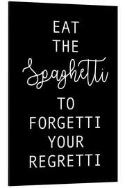 Magnettafel Spaghetti forgetti regretti - schwarz