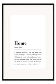 Gerahmter Kunstdruck Zuhause Definition (englisch)