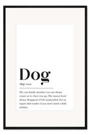 Gerahmter Kunstdruck Hund Definition (englisch)