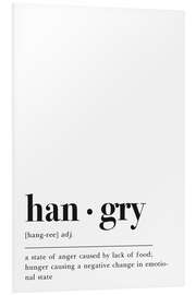 Foam board print Hangry definition