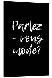 Gallery print Parlez-vous mode?