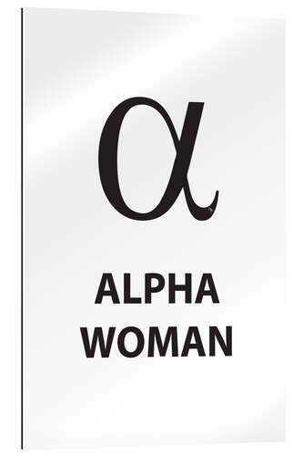 Gallery print Alpha Woman Quote