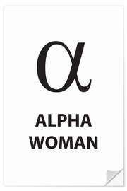 Selvklebende plakat Alpha Woman