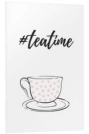 Foam board print Tea time