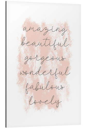 Obraz na aluminium Amazing empowering quote
