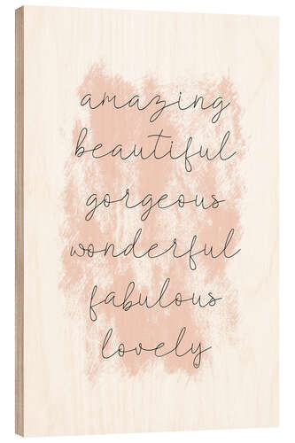 Obraz na drewnie Amazing empowering quote