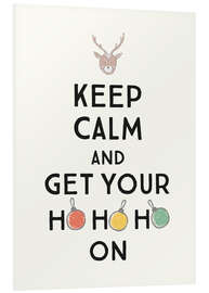 PVC print Keep calm and get your Hohoho on