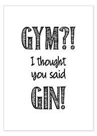 Poster Gym oder Gin?!
