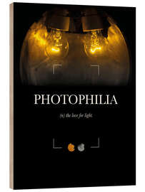 Stampa su legno Photophilia