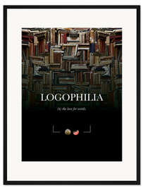 Gerahmter Kunstdruck Logophilia Definition (Englisch)