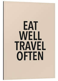Magnettafel Eat well &amp; travel often
