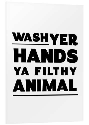 PVC print Wash yer hands