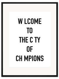 Gerahmter Kunstdruck Welcome champions