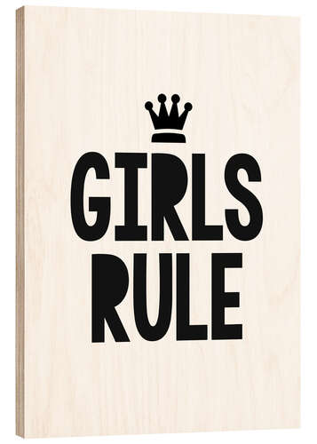 Wood print Girls rule