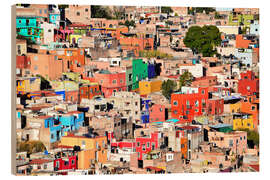 Holzbild Bunte Häuseransicht der mexikanischen Stadt Guanajuato