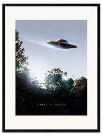 Framed art print I Want To Believe