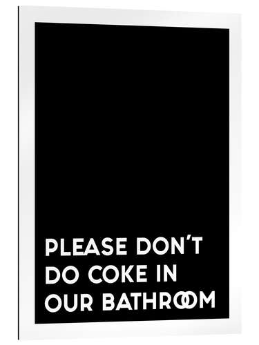 Gallery Print Please don't do coke