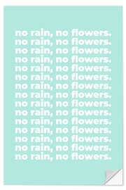 Selvklebende plakat No rain, no flowers