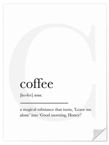 Självhäftande poster Coffee Definition