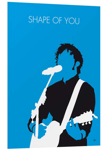 Foam board print Ed Sheeran - Shape Of You