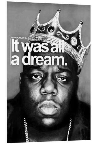 Foam board print The Notorious B.I.G.