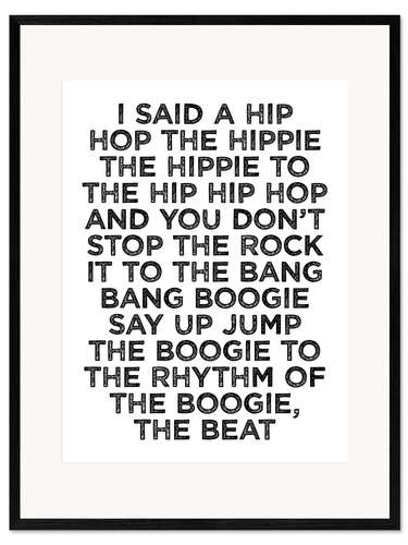 Framed art print Rapper's Delight