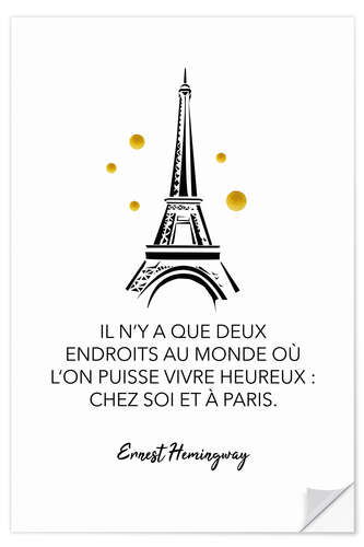 Wall sticker There are only two places in the world (French)