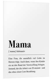 Foam board print Mama definition (German)