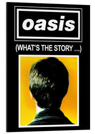 Stampa su plexi-alluminio Oasis - What&#039;s The Story...